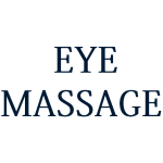 EYE MASSAGE